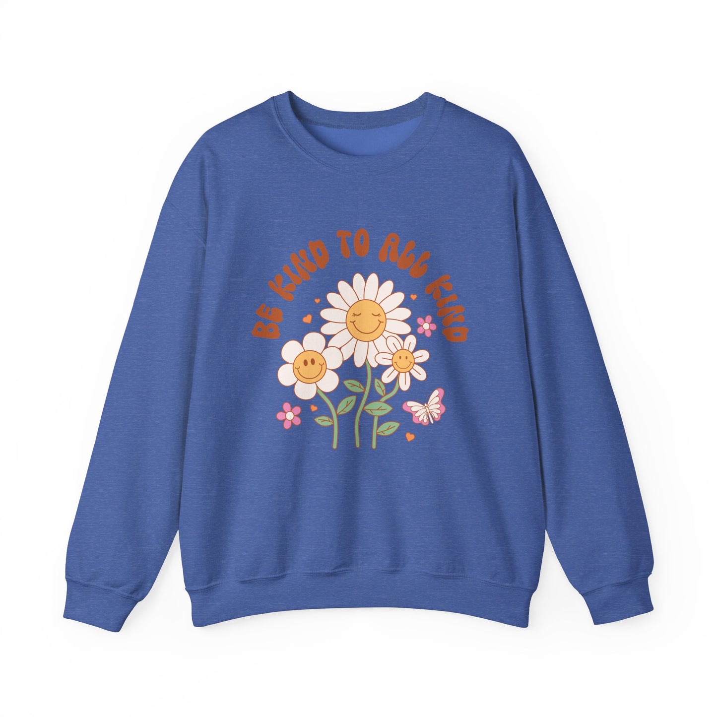 Be Kind to All Kind Crewneck Sweatshirt - Floral Design