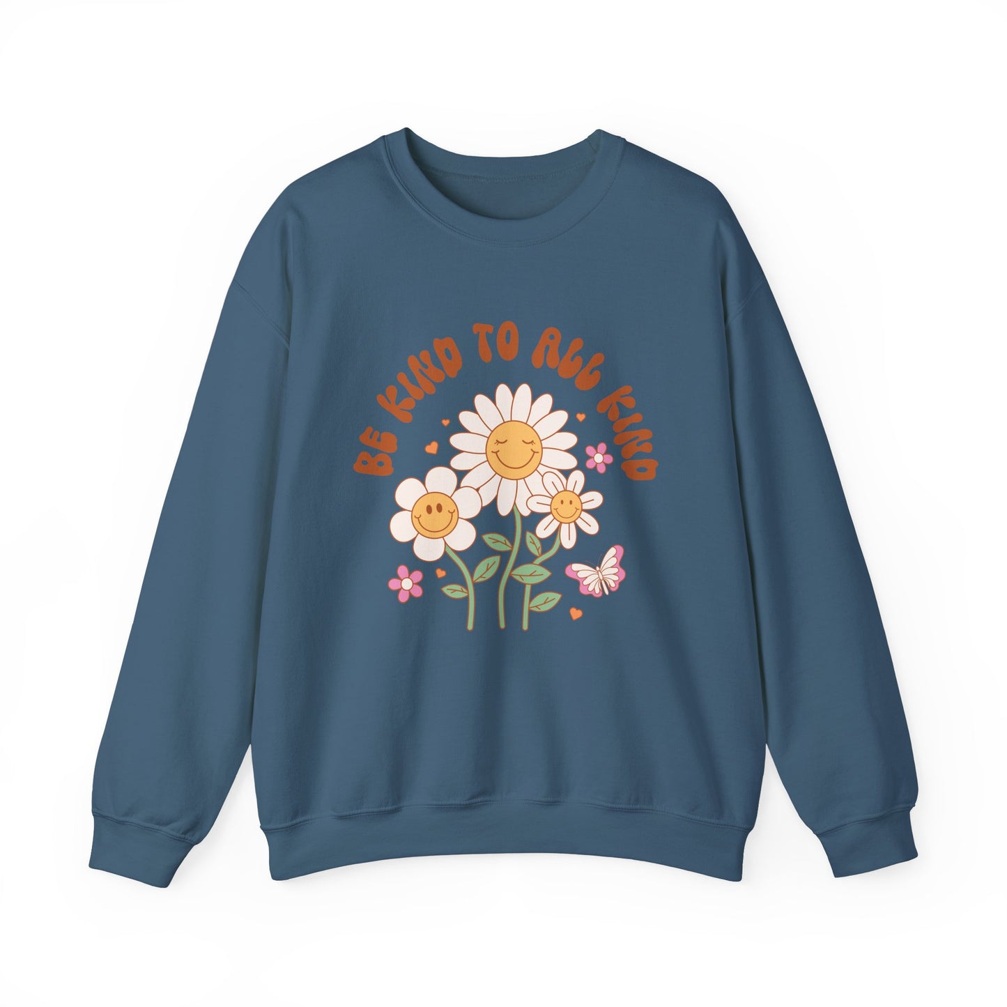 Be Kind to All Kind Crewneck Sweatshirt - Floral Design