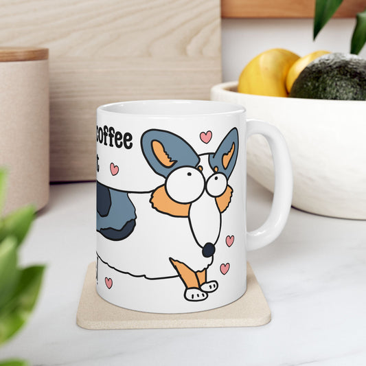 Cute Corgi Coffee Mug - "Extended My Coffee Break a Bit, Cheers!"