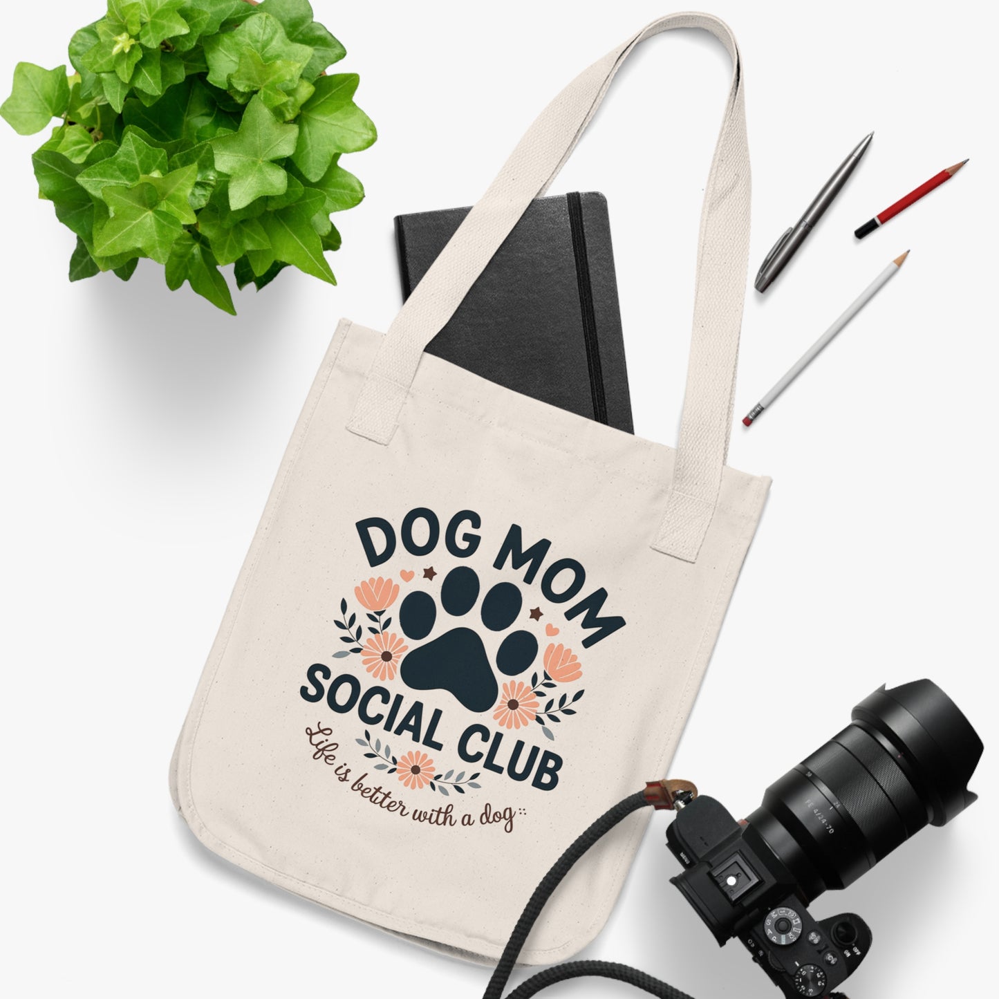 Dog Mom Social Club Organic Canvas Tote Bag – Life is Better with a Dog